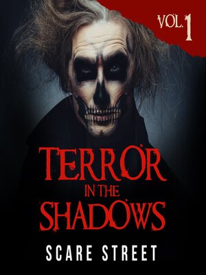 cover image of Terror in the Shadows Volume 1